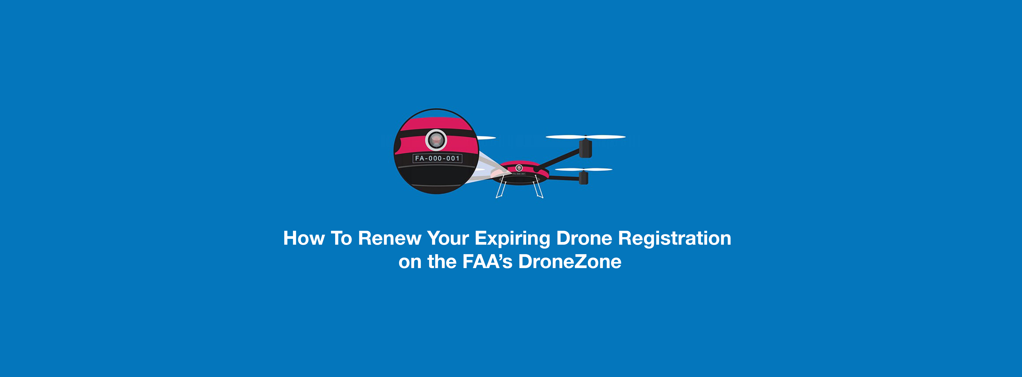 Three Tips on Renewing Expiring Drone Registration